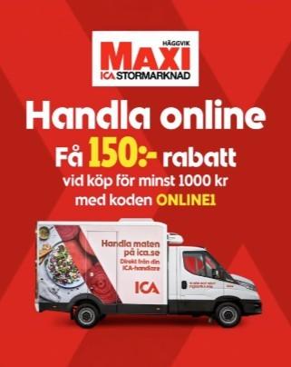 ICA Maxi Häggvik - 150 kr rabatt vid köp för minst 1 000 kr